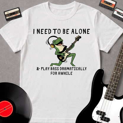 I Need To Be Alone