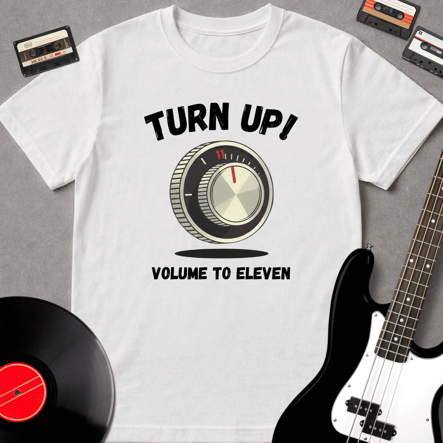 Turn Up! Volume To Eleven