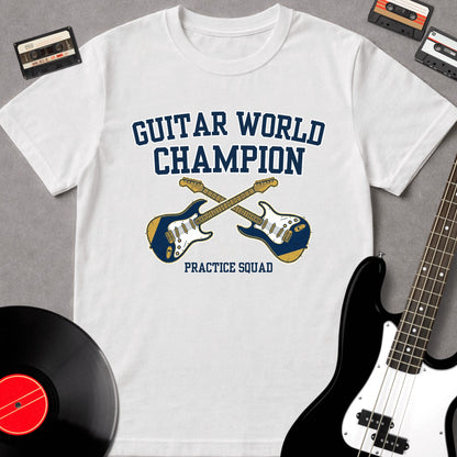 Guitar World Champion (Practice Squad)