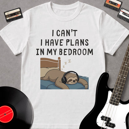 I Have Plans In My Bedroom