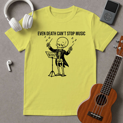 Even Death Can't Stop Music